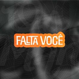 Album cover of Falta Você