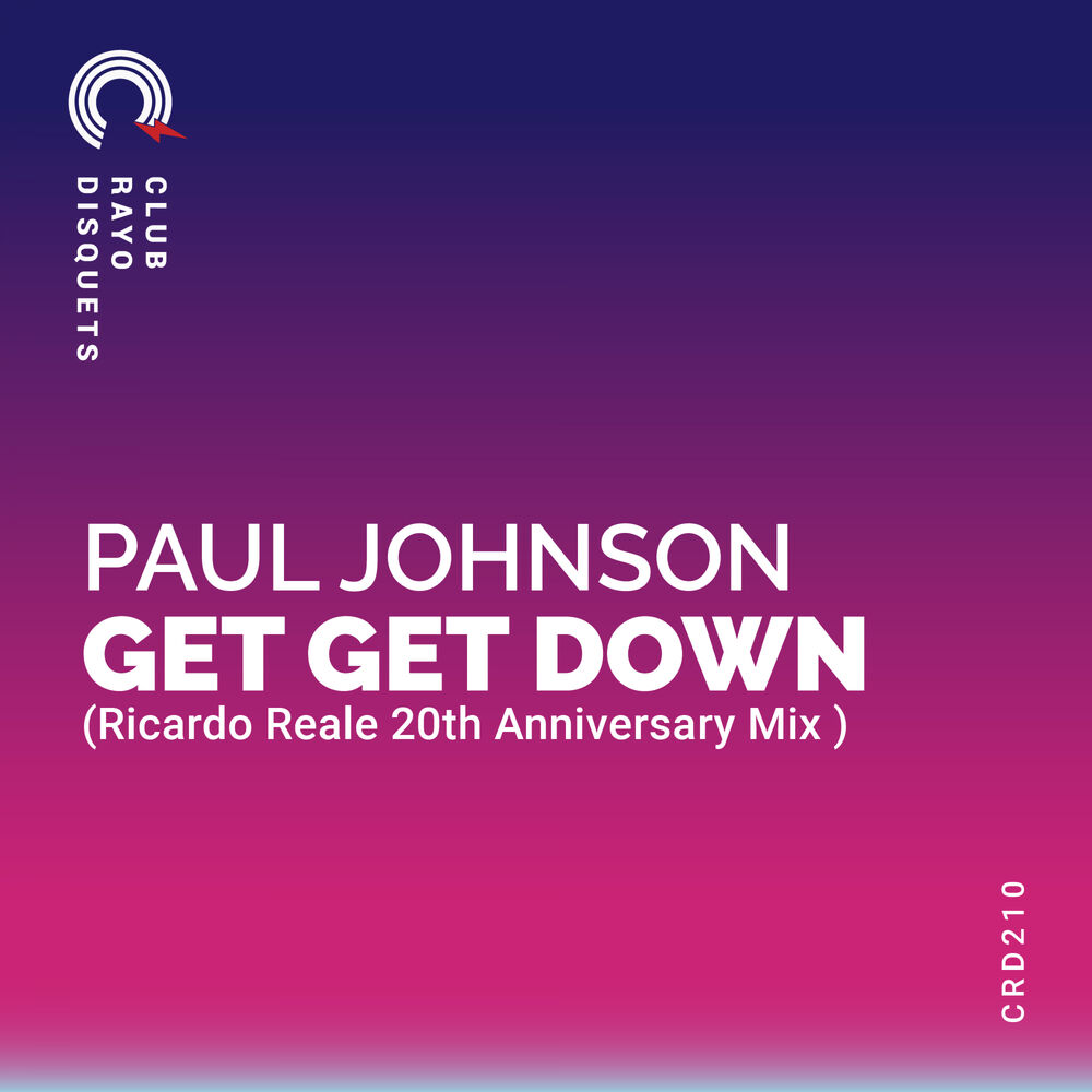 Paul Johnson get get down. Get down пол Джонсон. Paul Johnson ~ get get down (Radio Edit). Paul Johnson - get get down пальцы.