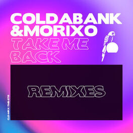 Album cover of Take Me Back (Remixes)