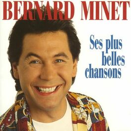 Album cover of Les plus belles chansons de Bernard Minet
