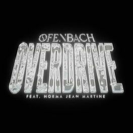 Album cover of Overdrive (feat. Norma Jean Martine)