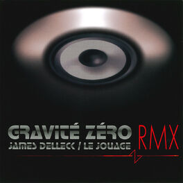 Album cover of Gravité Zéro Rmx