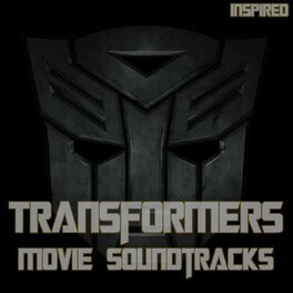 Album cover of Transformers Movie Soundtrack (Inspired)