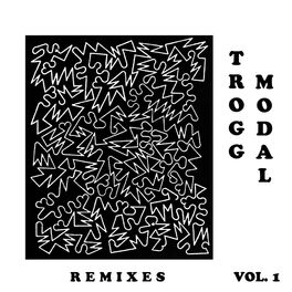 Album cover of Trogg Modal, Vol. 1 (Remixes)