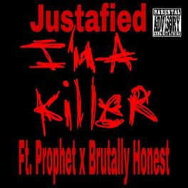 Album cover of I'm A Killer (feat. Prophet & Brutally Honest)