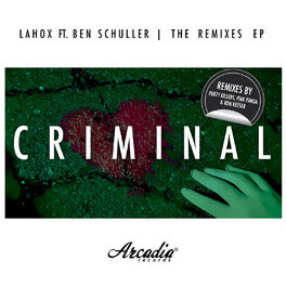 Album cover of Criminal (The Remixes)