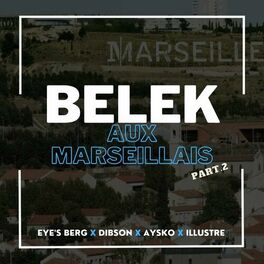 Album cover of Belek aux Marseillais Part.2