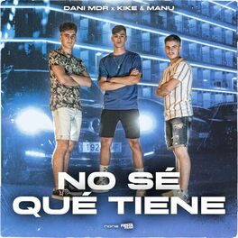 Album cover of No Sé Qué Tiene