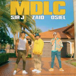 Album cover of MDLC (feat. Sir J & Osiel)