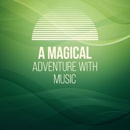 Album cover of A Magical Adventure with Music