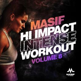 Album cover of Hi Impact Intense Workout, Vol. 8