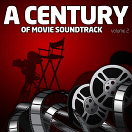 Album cover of A Century Of Movie Soundtracks Vol. 2