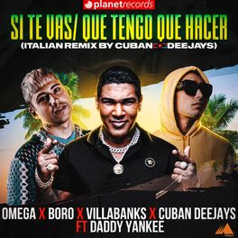 Album cover of Si Te Vas / Que Tengo Que Hacer (Italian Remix by Cuban Deejays)