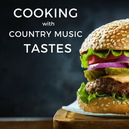 Album cover of Cooking With Country Music Tastes
