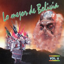 Album cover of Lo Mejor de Bolivia Vol. 6