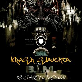 Album cover of Krash Slaughta vs. B.I.M. - '18 Showdown