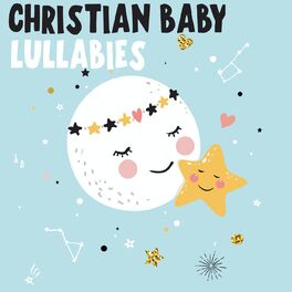 Album cover of Christian Baby Lullabies