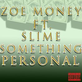 Album cover of Something Personal (feat. Slime)