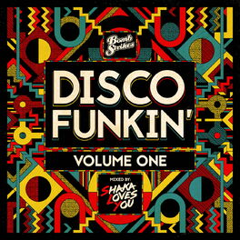 Album cover of Disco Funkin', Vol. 1 (Curated by Shaka Loves You) [DJ Mix]