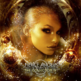 Album cover of Fierce Angel Presents the Collection IV