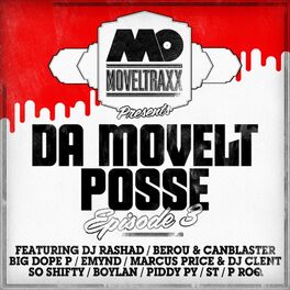 Album cover of Da Movelt Posse: Episode 3