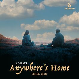 Album cover of Anywhere's Home (Chill Mix)