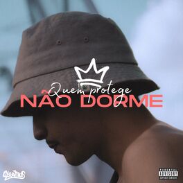 Album cover of Quem Protege Não Dorme