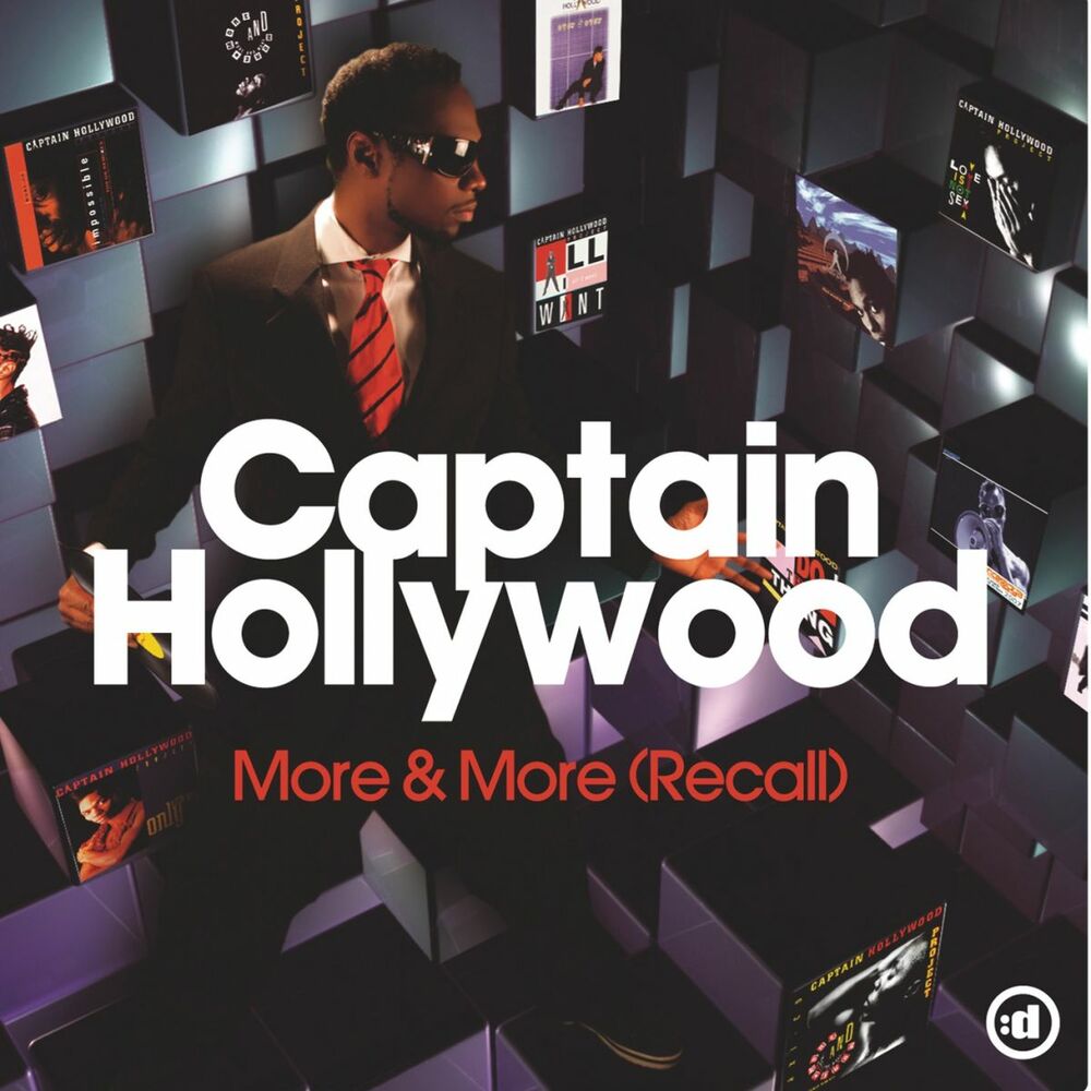 More and more sing. Капитан Голливуд Проджект. Captain Hollywood Project - more and more. Captain Hollywood Project альбом. Captain Hollywood Project обложка.