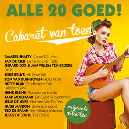 Album cover of Alle 20 Goed - Cabaret Van Toen