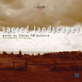 Album cover of Tobias PM Schneid: Sacred Landscapes