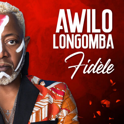 awilo-longomba-fid-le-listen-with-lyrics-deezer