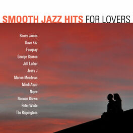 Album cover of Smooth Jazz Hits: For Lovers