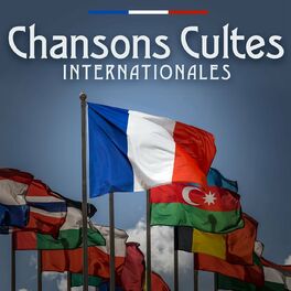 Album cover of Chansons Cultes Internationales