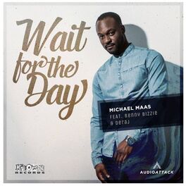 Album cover of Wait for the Day