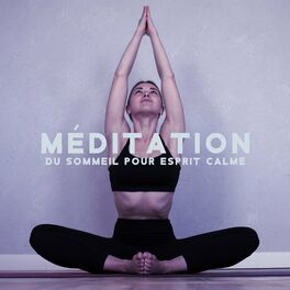 Album cover of Méditation du sommeil pour esprit calme