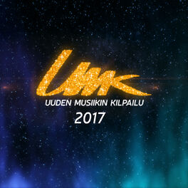 Album cover of UMK - Uuden Musiikin Kilpailu 2017