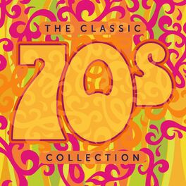 Album cover of The Classic 70s Collection