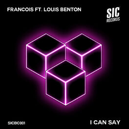 Album cover of I Can Say EP (feat. Louis Benton)