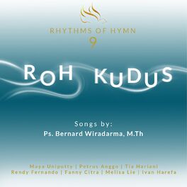 Album cover of Roh Kudus (Rhythms of Hymn Vol.9)