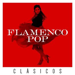 Album cover of FLAMENCO POP: CLÁSICOS