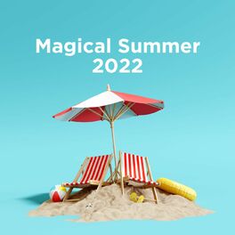Album cover of Magical Summer 2022