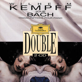 Album cover of Wilhelm Kempff Plays Bach. Transcriptions For Piano