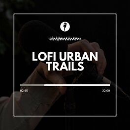 Album cover of Lofi Urban Trails