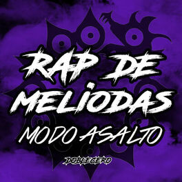Album cover of Rap de Meliodas Modo Asalto