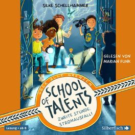 Album cover of School of Talents 2: Zweite Stunde: Stromausfall!