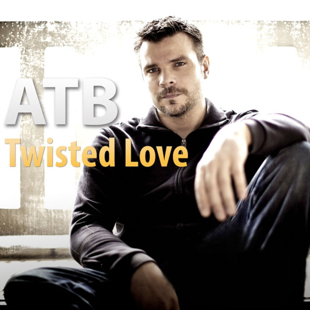 Atb flac. Андре Таннебергер. Twisted Love. ATB album. ATB first Love.