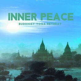 Album cover of Master Inner Peace: Your Personal Buddhist Yoga Retreat