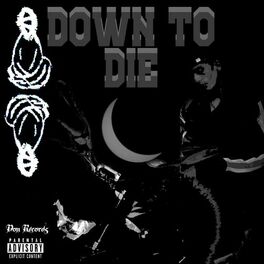 Album cover of Down to Die
