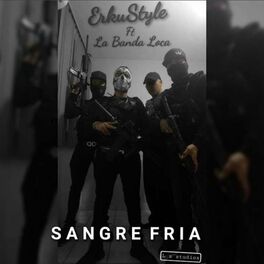 Album cover of SANGRE FRIA (feat. LA BANDA LOCA)
