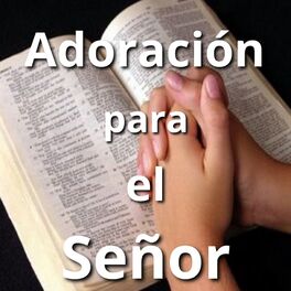 Album cover of Adoración para el Señor